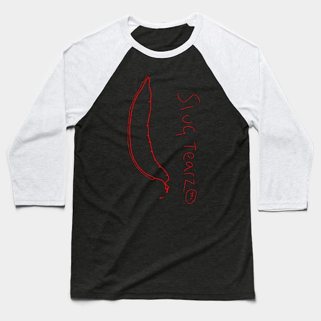 Slug Tears TM Baseball T-Shirt by CapitalVillage